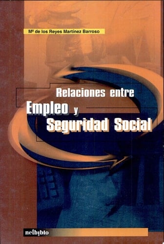 Relaciones entre empleo y seguridad social