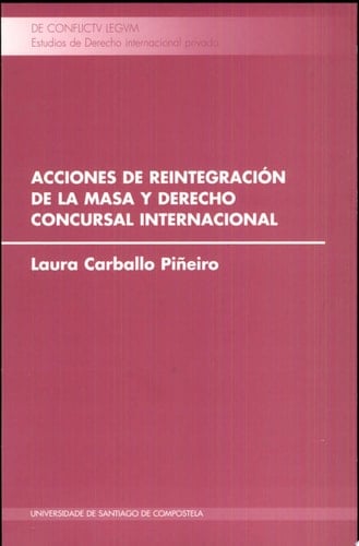Acciones de reintegración de la masa y derecho concursal internacional