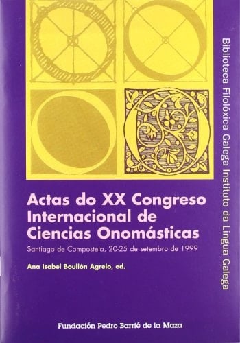 Actas do 20th Congreso Internacional de Ciencias Onomásticas