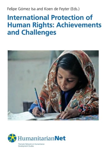 International Protection of Human Rights: Achievements and Challenges