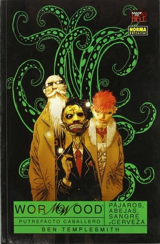 Wormwood, putrefacto caballero: Pájaros, abejas, sangre y cerveza