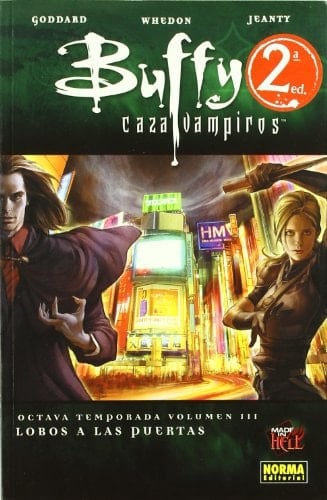 BUFFY CAZAVAMPIROS 8a TEMPORADA. VOL. 3. LOBOS A LAS PUERTAS