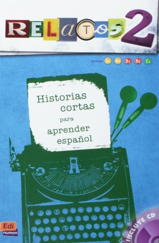 Relatos 2 (Libro + CD) (Spanish Edition)
