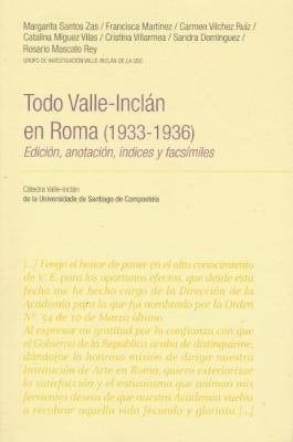 Todo Valle-Inclán en Roma (1933-1936)