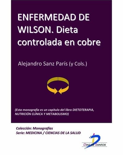 Enfermedad de Wilson. Dieta controlada en cobre - Dietoterapia, nutrición clínica y metabolismo