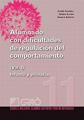 Alumnado con dificultades de regulación del comportamiento