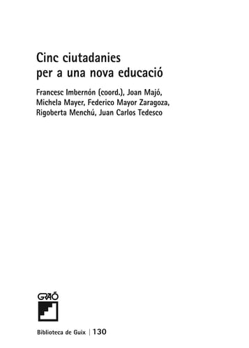 Cinc ciutadanies per a una nova educació