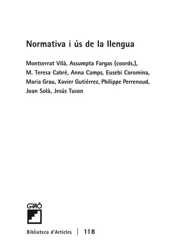 Normativa i ús de la llengua