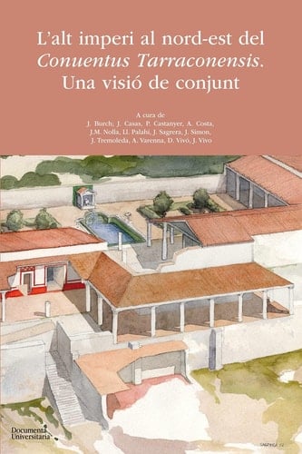 L'Alt Imperi al nord-est del "Conuentus Tarraconensis" - Una visió de conjunt