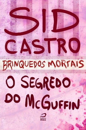 Brinquedos Mortais - O segredo do McGuffin