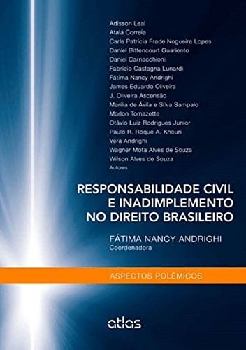 Responsabilidade civil e inadimplemento no direito brasileiro