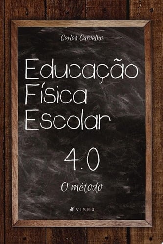 Educação física escolar 4.0 o método
