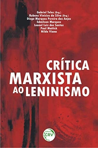 Crítica marxista ao leninismo