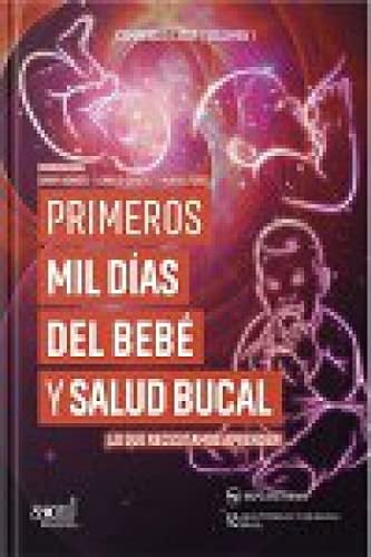 Primeros mil días del bebé y salud bucal