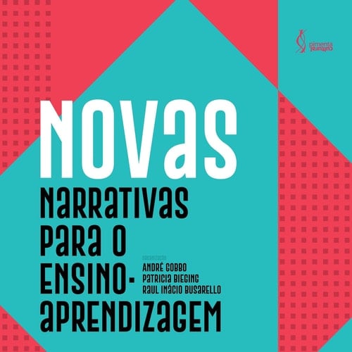Novas narrativas para o ensino-aprendizagem