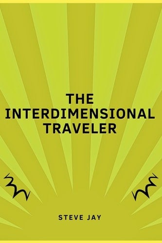 The Interdimensional Traveler