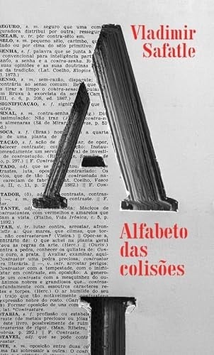 Alfabeto das colisões filosofia prática em modo crônico