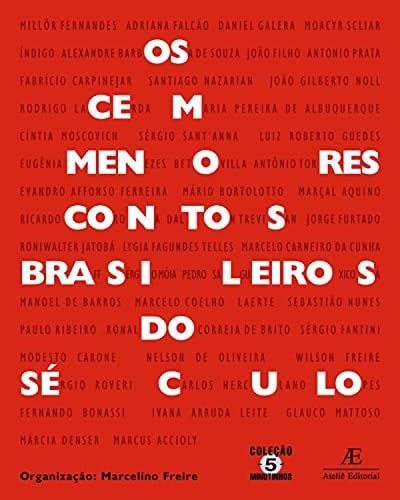 Os Cem Menores Contos Brasileiros do Século