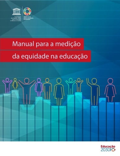 Manual para a medição da equidade na educação