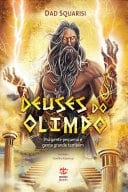 Deuses do olimpo Pra gente pequena e gente grande também