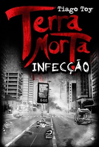 Terra Morta: Infecção