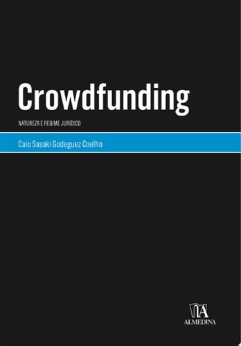 Crowdfunding Natureza do Regime Jurídico