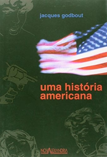Uma história americana : romance