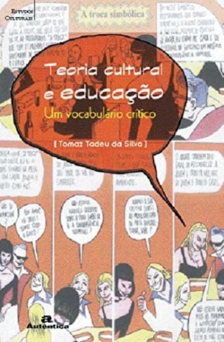 Teoria cultural e educação