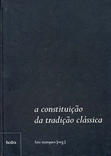 A constituição da tradição clássica