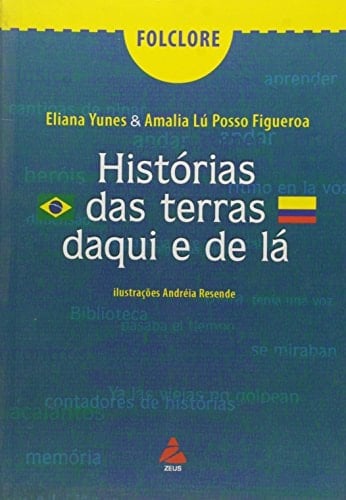 Historias Das Terras. Folclore