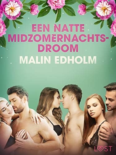 Een natte midzomernachtsdroom - erotisch verhaal