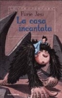 La casa incantata