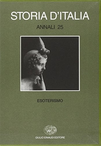 Storia d'Italia Annali. Esoterismo