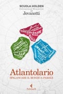 Atlantolario spalancare il mondo a parole