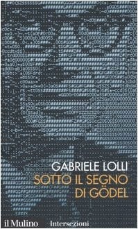 Sotto il segno di Gödel