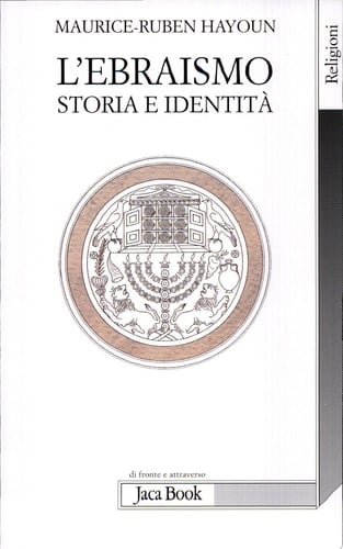 L'ebraismo. Storia e identità