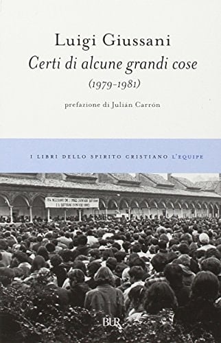 Certi di alcune grandi cose (1979-1981)