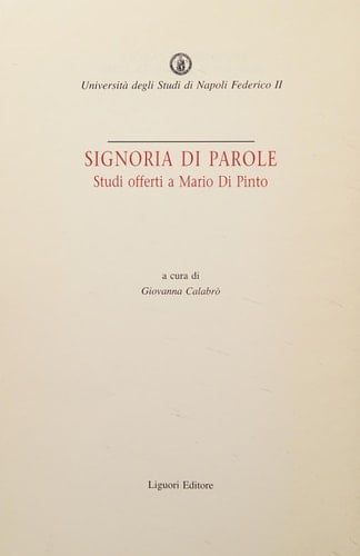 Signoria di parole studi offerti a Mario Di Pinto