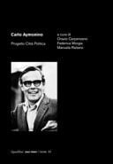 Carlo Aymonino progetto, città, politica