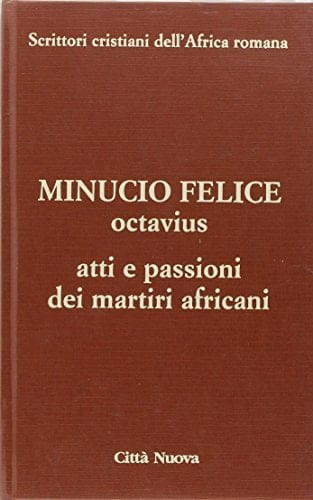 Acta et passiones martyrum Africae