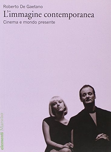 L'immagine contemporanea cinema e mondo presente