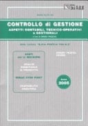 Controllo di gestione. Aspetti contabili, tecnico-operativi e gestionali