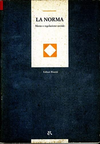 La norma mente e regolazione sociale