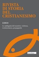 La ambiguità del martirio : violenza, testimonianza, propaganda