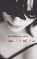 L'uomo che mi lava
