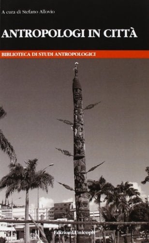 Antropologi in città