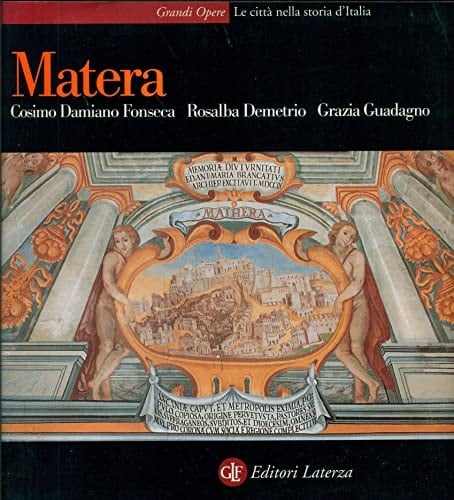 Matera (Le città nella storia d'Italia) (Italian Edition)