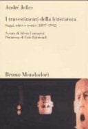 I travestimenti della letteratura saggi critici e teorici (1897-1932)