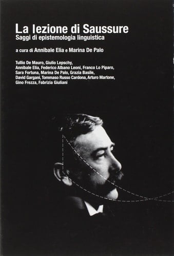La lezione di Saussure saggi di epistemologia linguistica