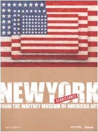 New York Renaissance From the Whitney Museum of American Art